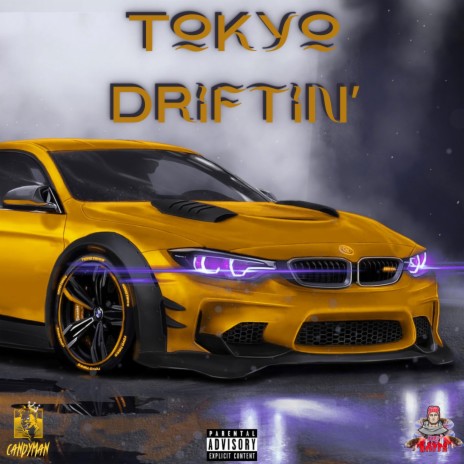 Tokyo Driftin' ft. ESR Candyman