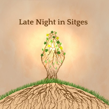 Late Night in Sitges | Boomplay Music