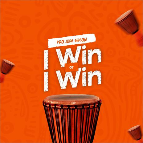 I win or I win | Boomplay Music