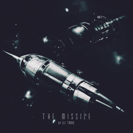 The Missile | Boomplay Music