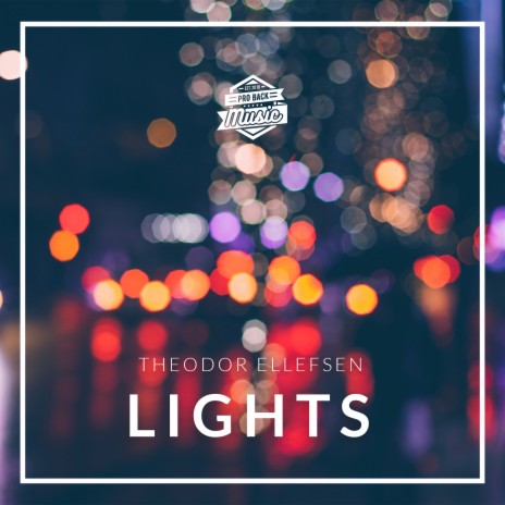 Lights ft. Theodor Ellefsen | Boomplay Music