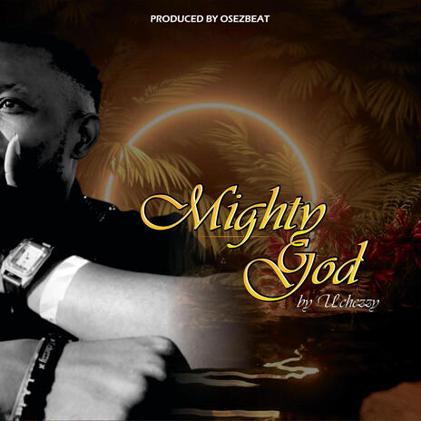 Mighty God | Boomplay Music