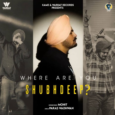 Where Are You Shubhdeep ? | Boomplay Music