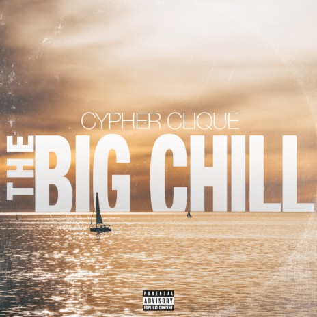 The Big Chill | Boomplay Music