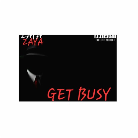 Get Busy | Boomplay Music