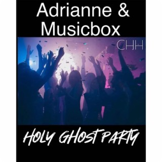 Holy Ghost Party