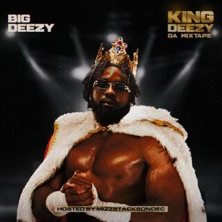 KING DEEZY DA MIXTAPE