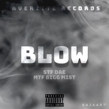 Blow ft. STF Dae | Boomplay Music