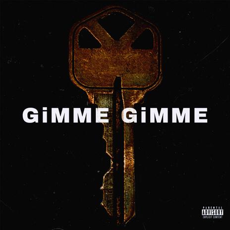 GiMME GiMME | Boomplay Music