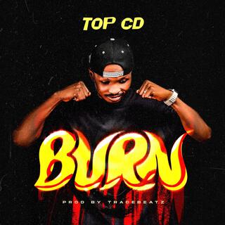 BURN lyrics | Boomplay Music