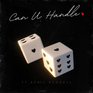 CAN U HANDLE