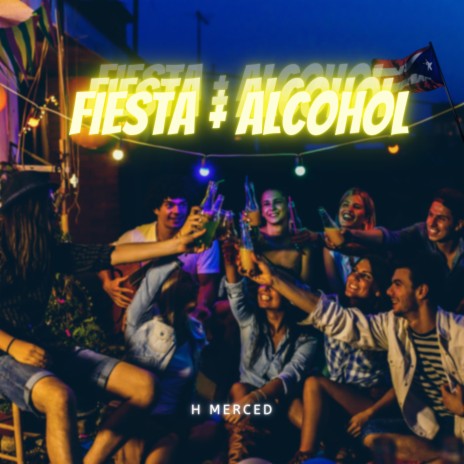 Fiesta + Alcohol