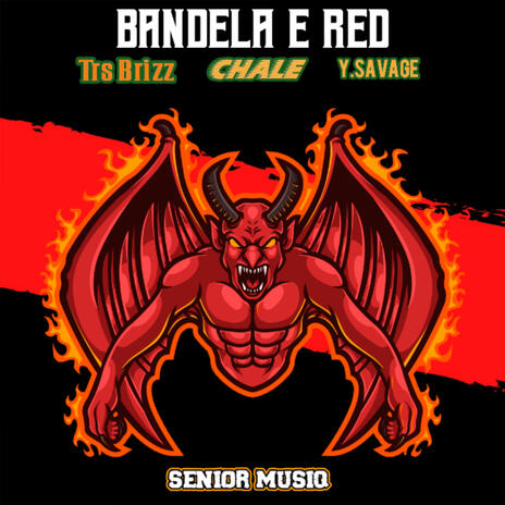 Bandela E Red ft. Trs brizz & Young Savage | Boomplay Music