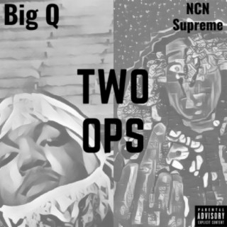 Two Ops (feat. Big Q)