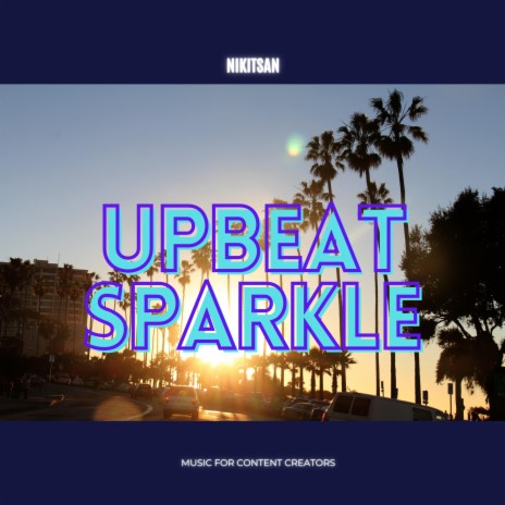 Upbeat Sparkle