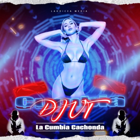 La Cumbia Cachonda | Boomplay Music