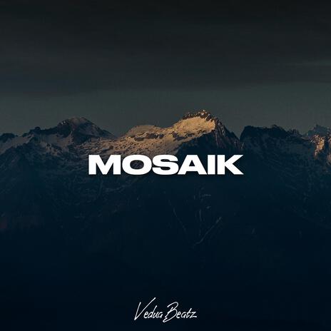 Mosaik | Boomplay Music