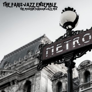 The Modern Parisian Jazz Mix