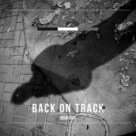 Back On Track | Boomplay Music