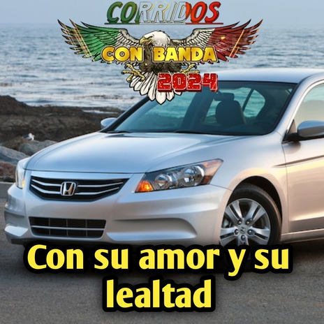 Con su amor y su lealtad | Boomplay Music