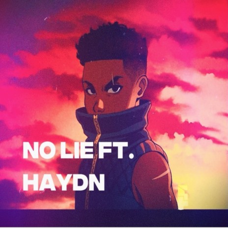No Lie (Fendi Facc) ft. Haydnwhatsthedeal? | Boomplay Music