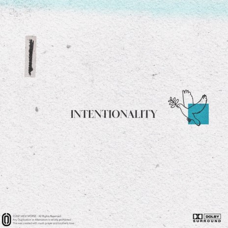 INTENTIONALITY ft. Torey D'Shaun | Boomplay Music