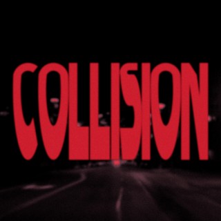 Collision