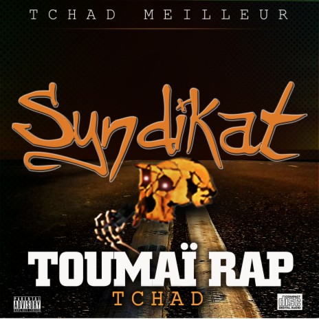 Tchad meilleur (Toumaï Rap) | Boomplay Music