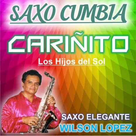 Saxo Cumbia/Cariñito | Boomplay Music