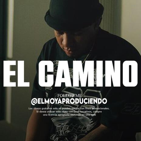 Pista de Rap desahogo 'EL CAMINO' | Boomplay Music