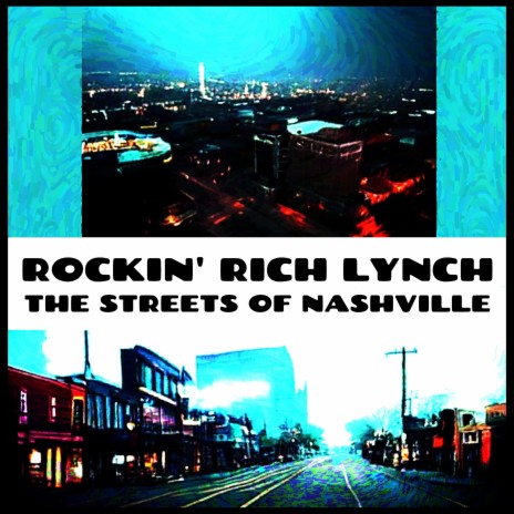 The Streets of Nashville | Boomplay Music