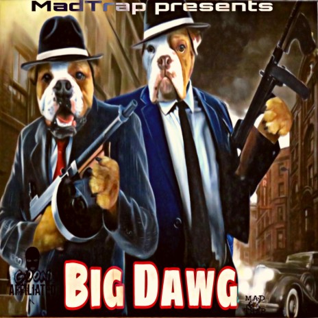 Big Dawg ft. LA GOOn | Boomplay Music
