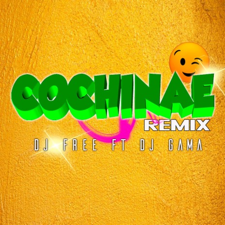 Cochinae dj Gama