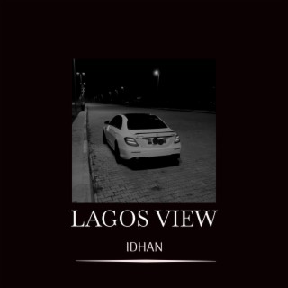 Lagos View Vol I (Freestyle) lyrics | Boomplay Music