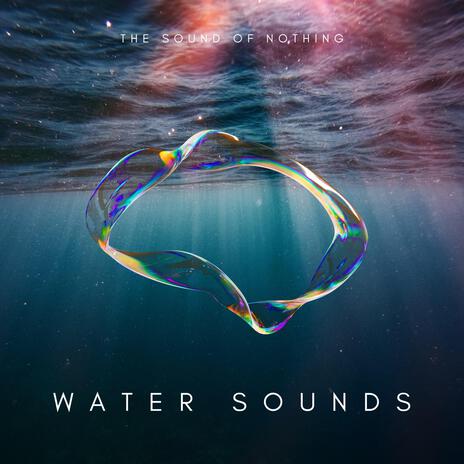 Water Sounds | Boomplay Music