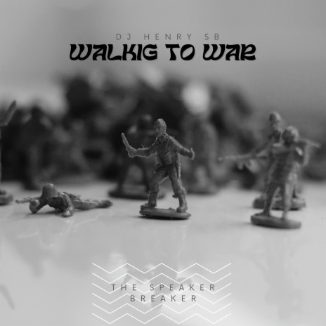 Walking to War
