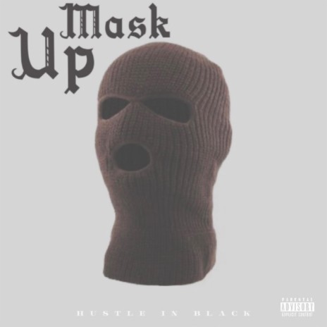 Mask Up