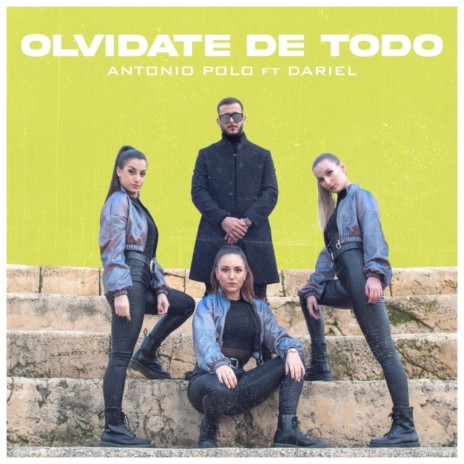 Olvídate de Todo ft. Dariel Oficial | Boomplay Music