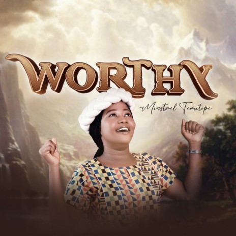 Worthy | Boomplay Music