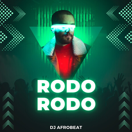 Rodo Rodo ft. DJ Afrikan, DJ Azonto & DJ Stokie | Boomplay Music