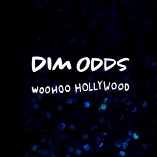 Dim Odds