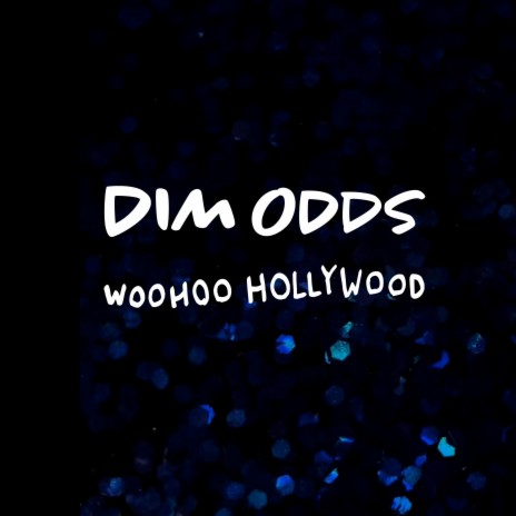 Woohoo Hollywood | Boomplay Music