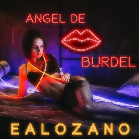 Angel de burdel | Boomplay Music