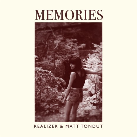 Memories ft. Matt Tondut | Boomplay Music