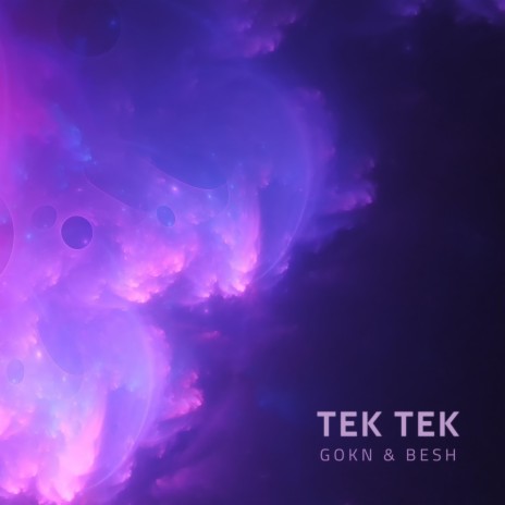 Tek Tek ft. GOKN | Boomplay Music