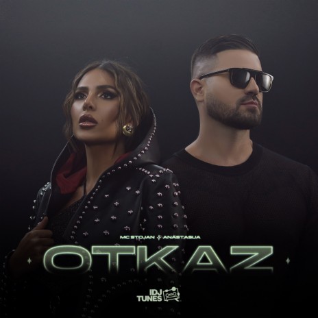 Otkaz ft. Anastasija | Boomplay Music