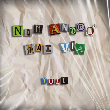 Non andrò mai via | Boomplay Music