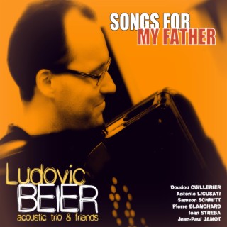 SONGS FOR MY FATHER