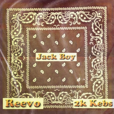 Jackboy ft. 2k Kebs & Reevo | Boomplay Music