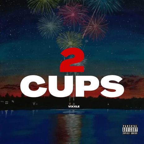 2 Cups | Boomplay Music